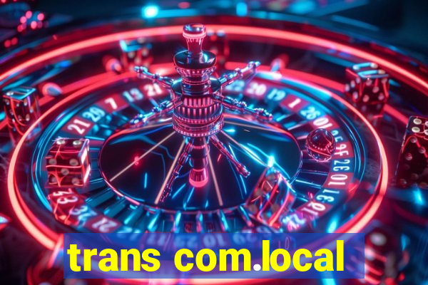 trans com.local